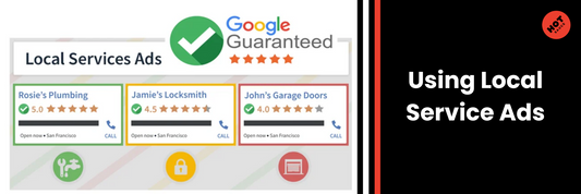 A Guide for Local Business Owners: Using Local Service Ads
